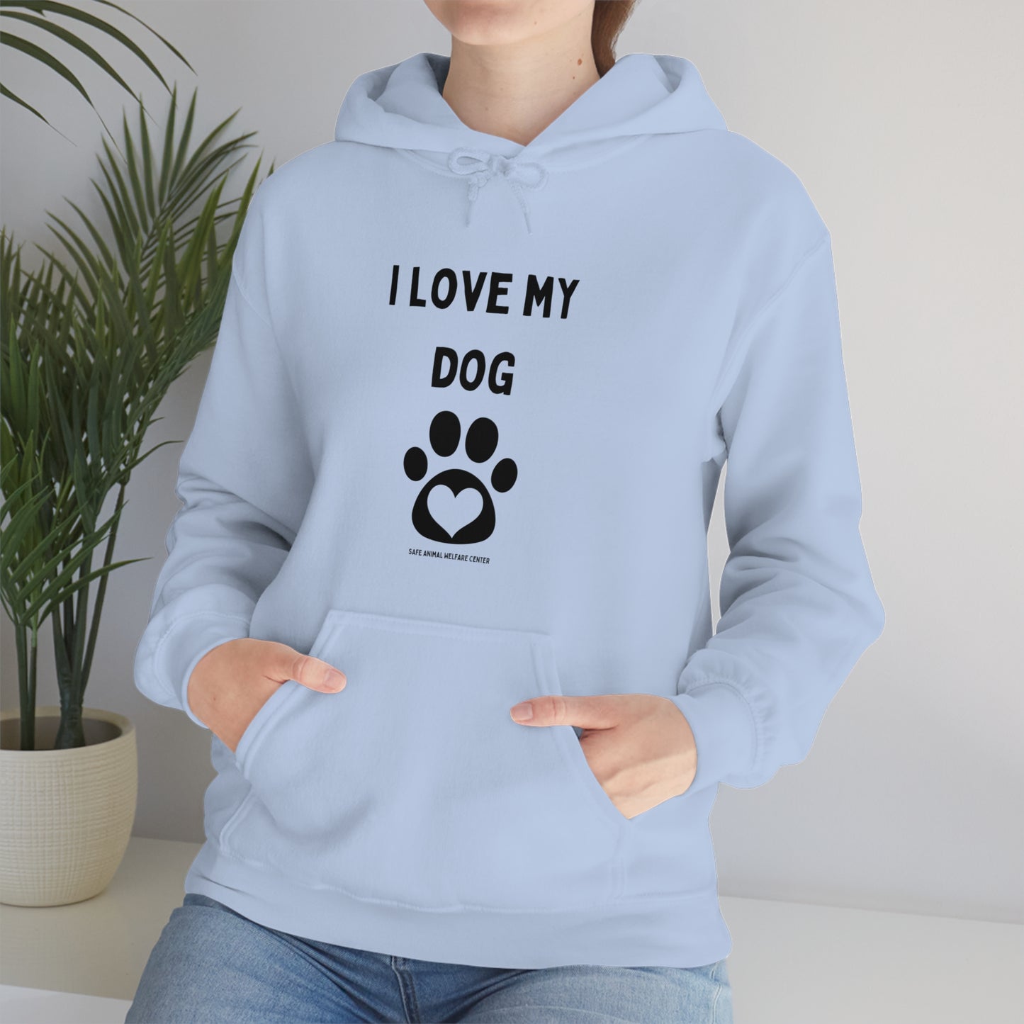 We Love You, Hooded Sweatshirt