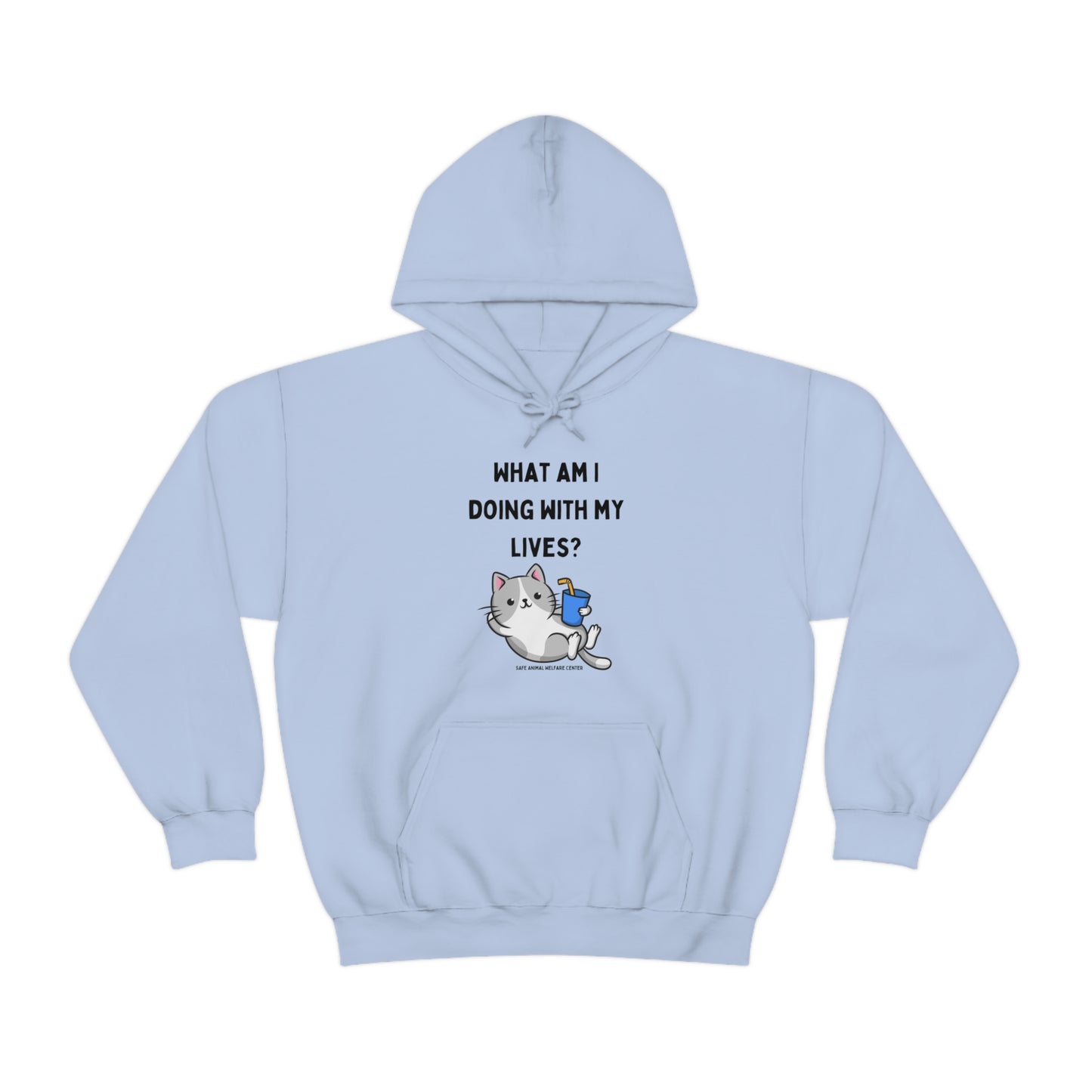 What To Do, What To Do , Hooded Sweatshirt