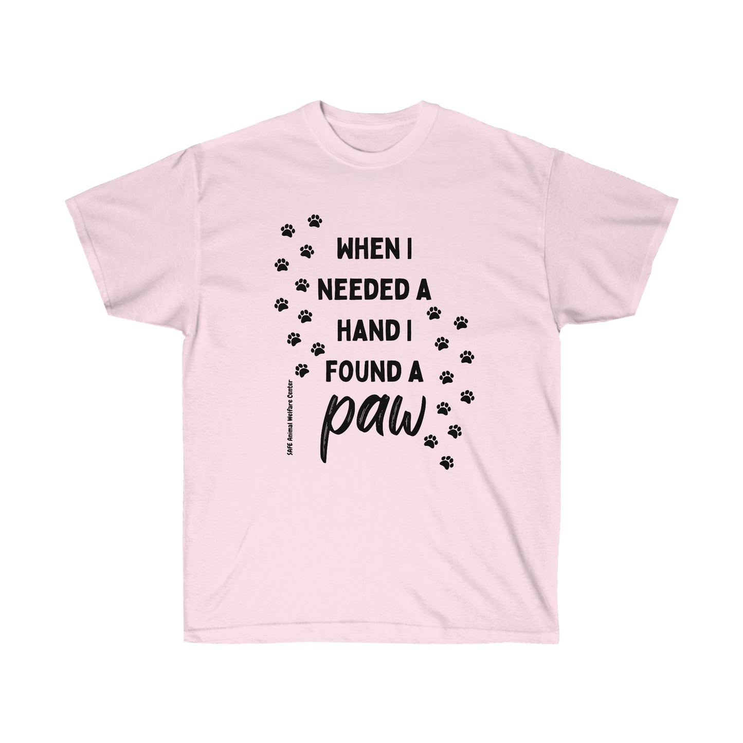 When I Needed a hand I Found A Paw Unisex Ultra Cotton Tee
