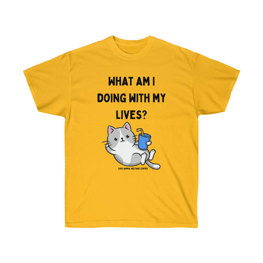 What am i doing with my lives? Unisex Ultra Cotton Tee