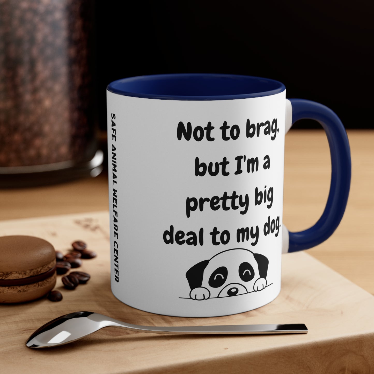 Your a Pretty Big Deal Mug, 11oz