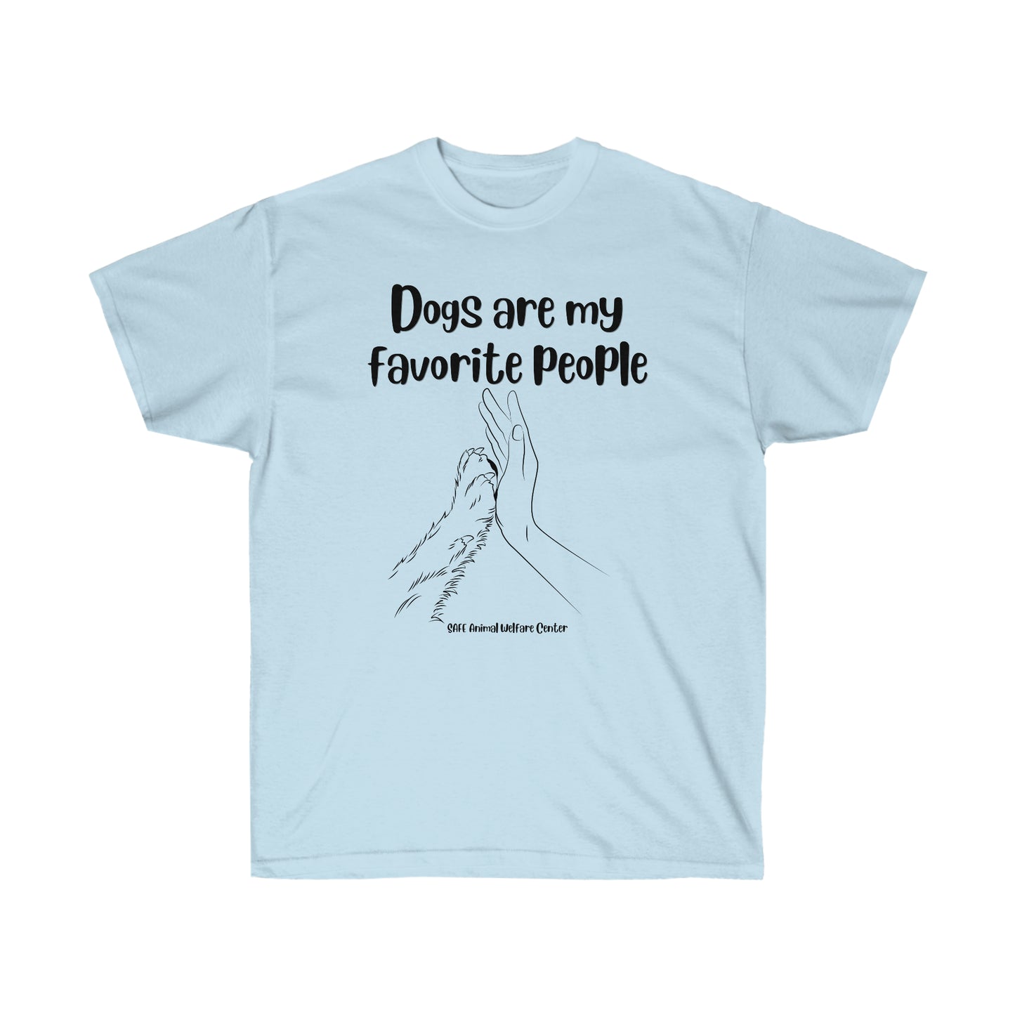 Dogs are my favorite people Unisex Ultra Cotton Tee