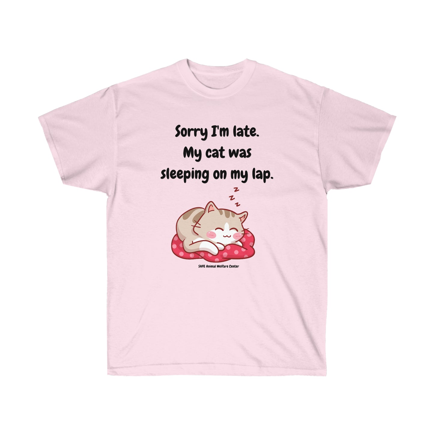 My Cat Made Me Late Unisex Ultra Cotton Tee