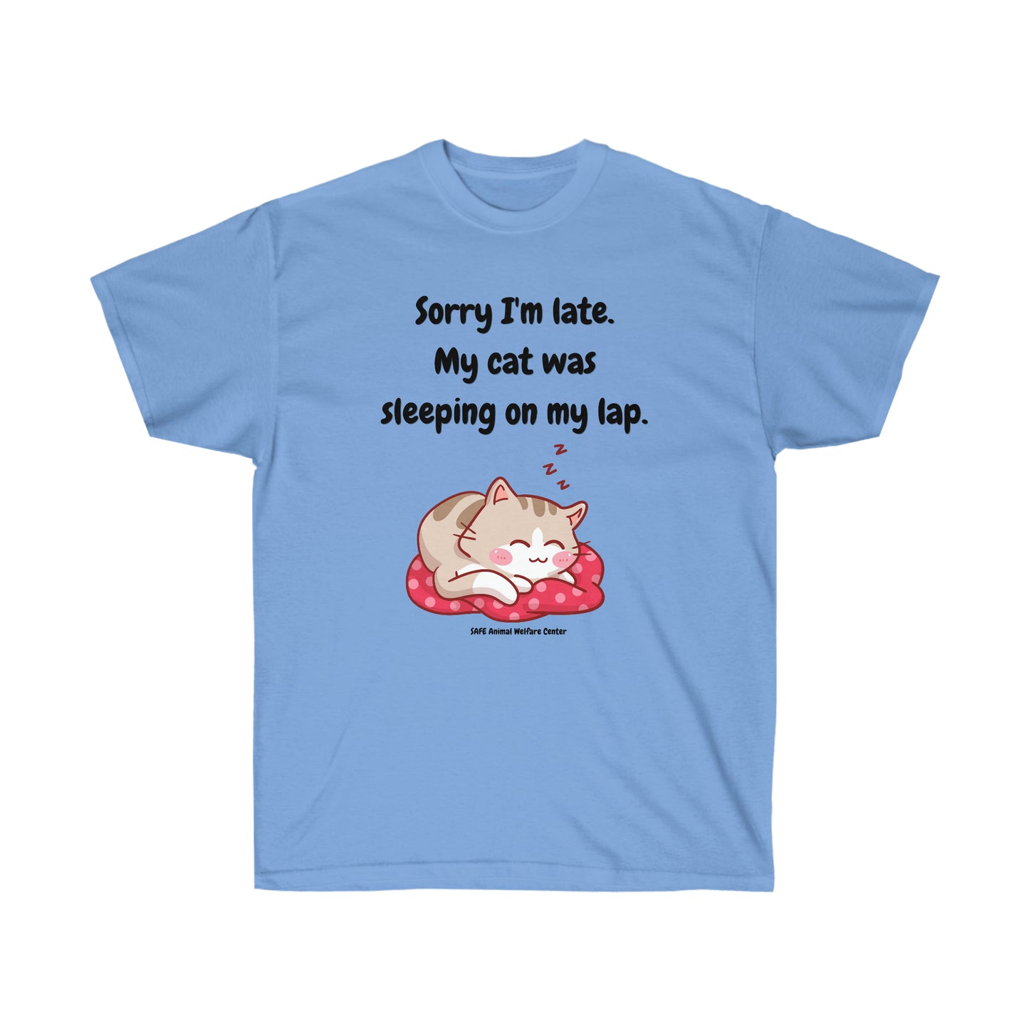 My Cat Made Me Late Unisex Ultra Cotton Tee