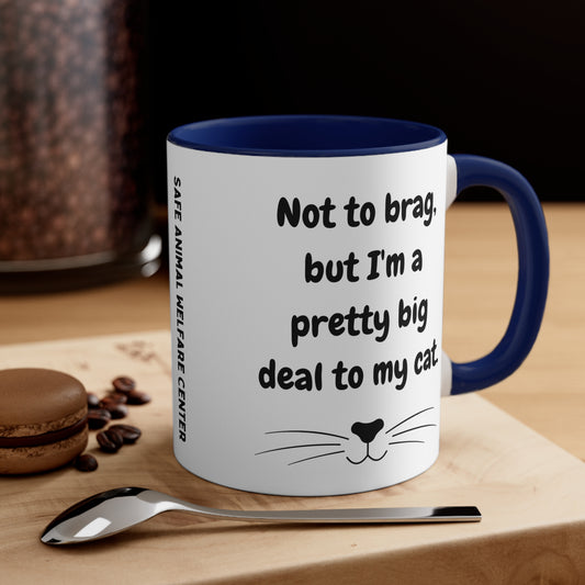 Your a Pretty Big Deal Mug, 11oz