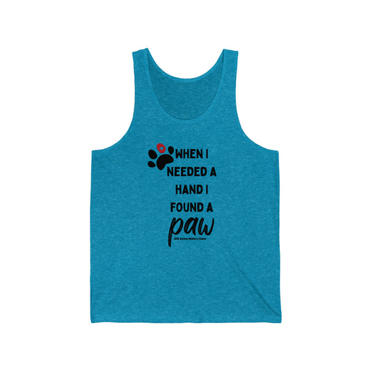 Do you need a paw?  Unisex Jersey Tank