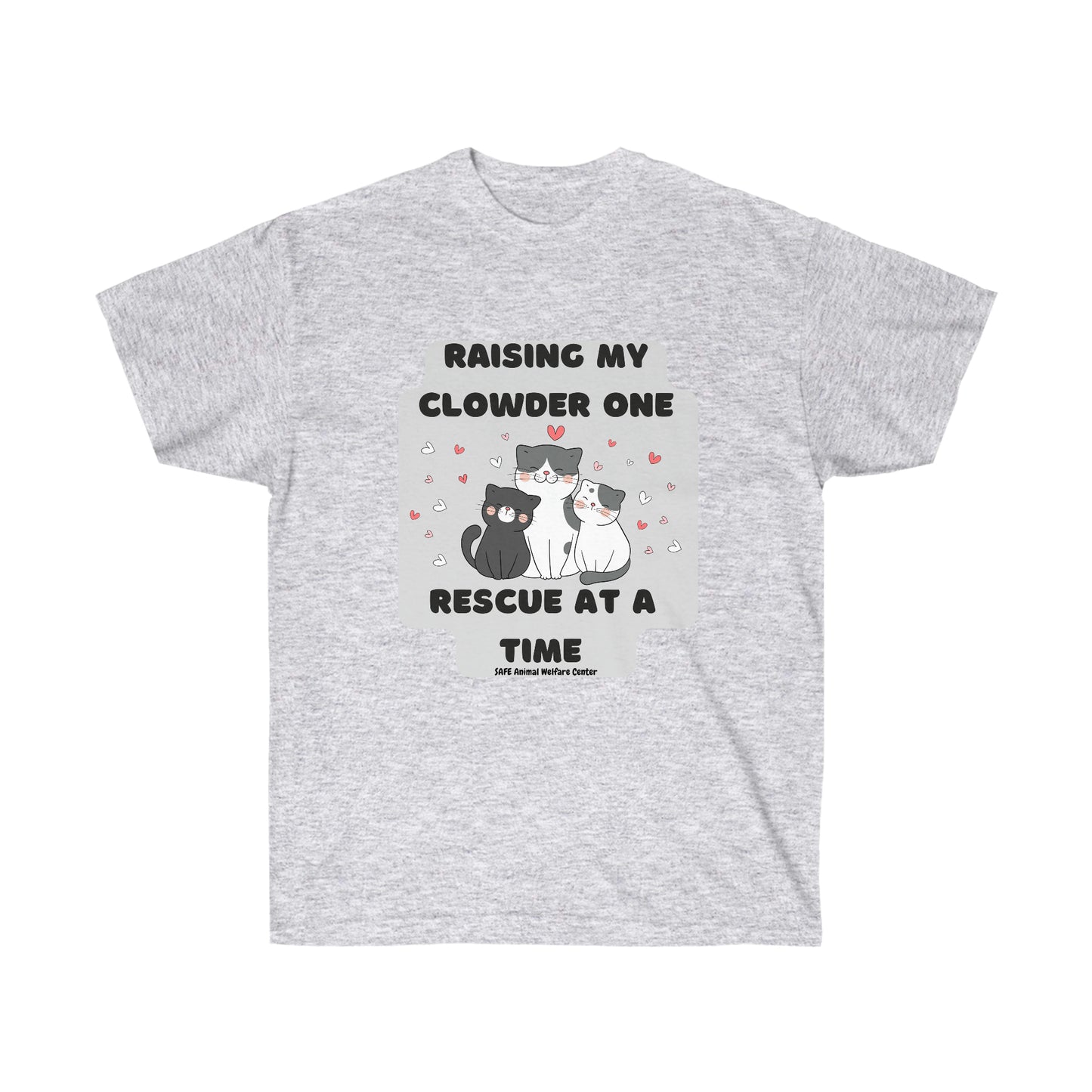 Raising my Clowder one cat at a time Unisex Ultra Cotton Tee