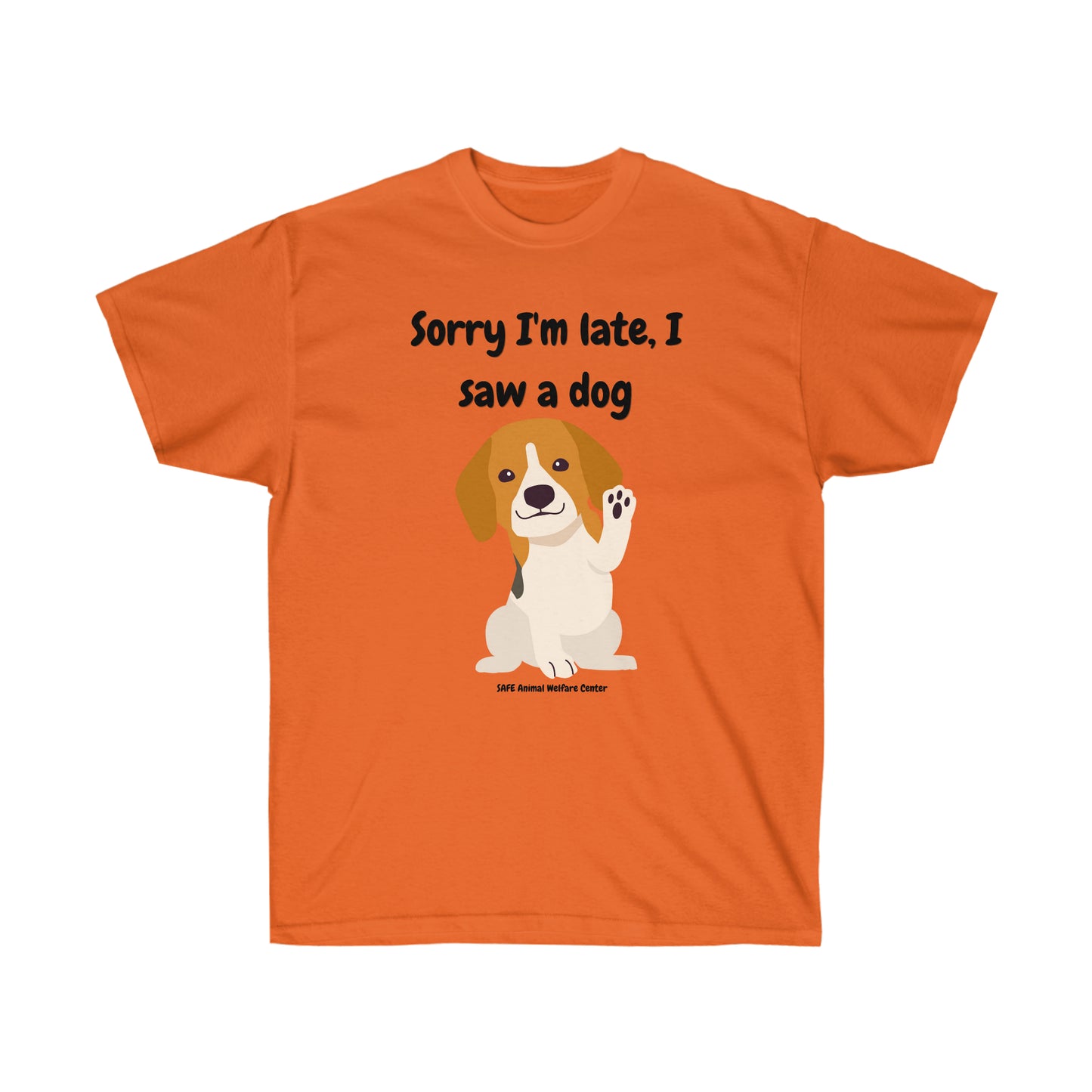 Sorry I'm late I saw a dog Unisex Ultra Cotton Tee