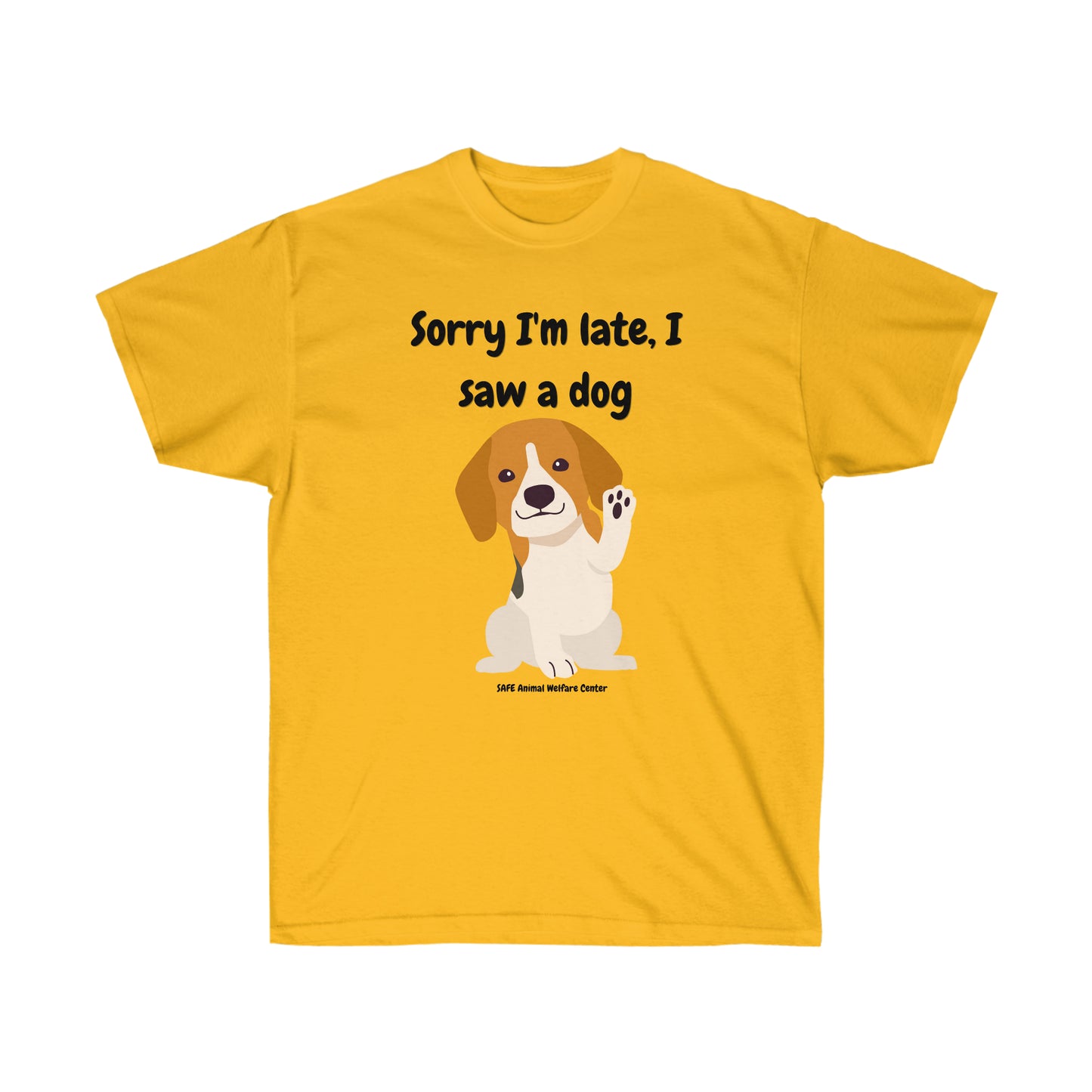 Sorry I'm late I saw a dog Unisex Ultra Cotton Tee