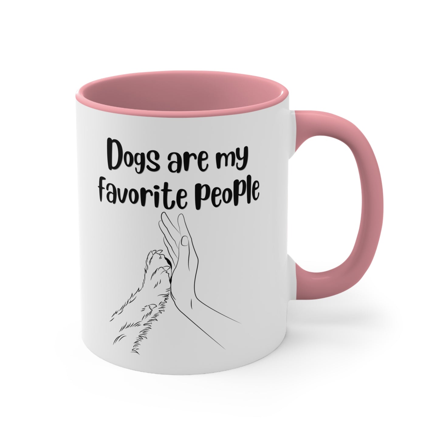 Dogs Are My Favorite Mug, 11oz