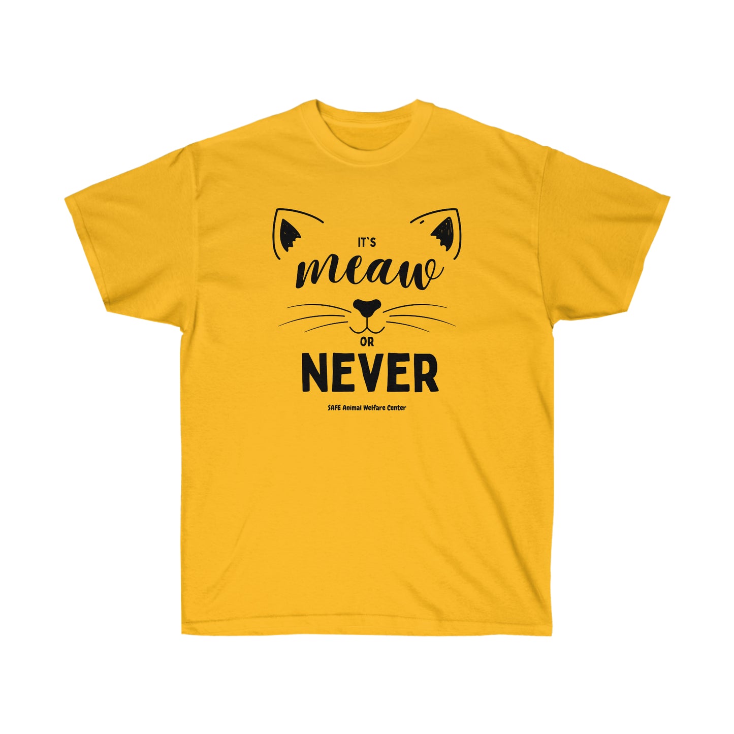 It's meow or never Unisex Ultra Cotton Tee
