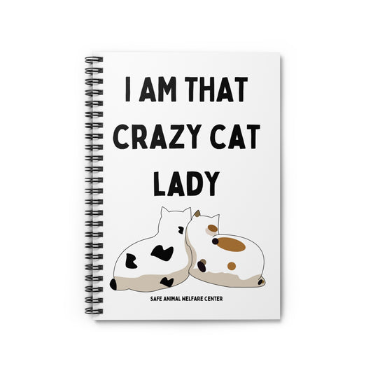 Are you a Crazy Cat Lady?, Spiral Notebook