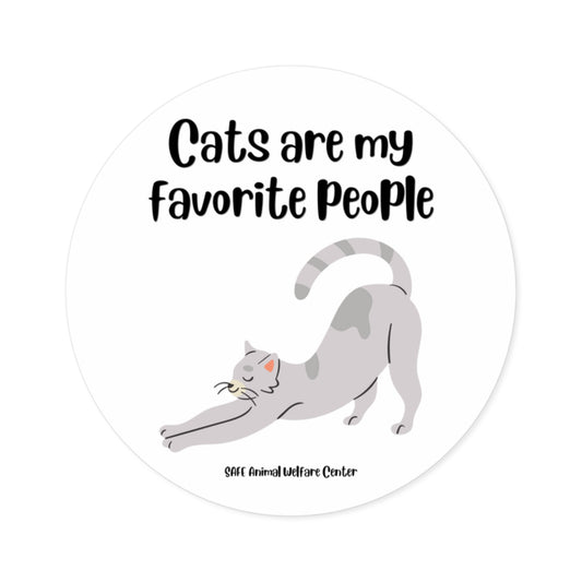Cats are my favorite Round Stickers, Indoor\Outdoor