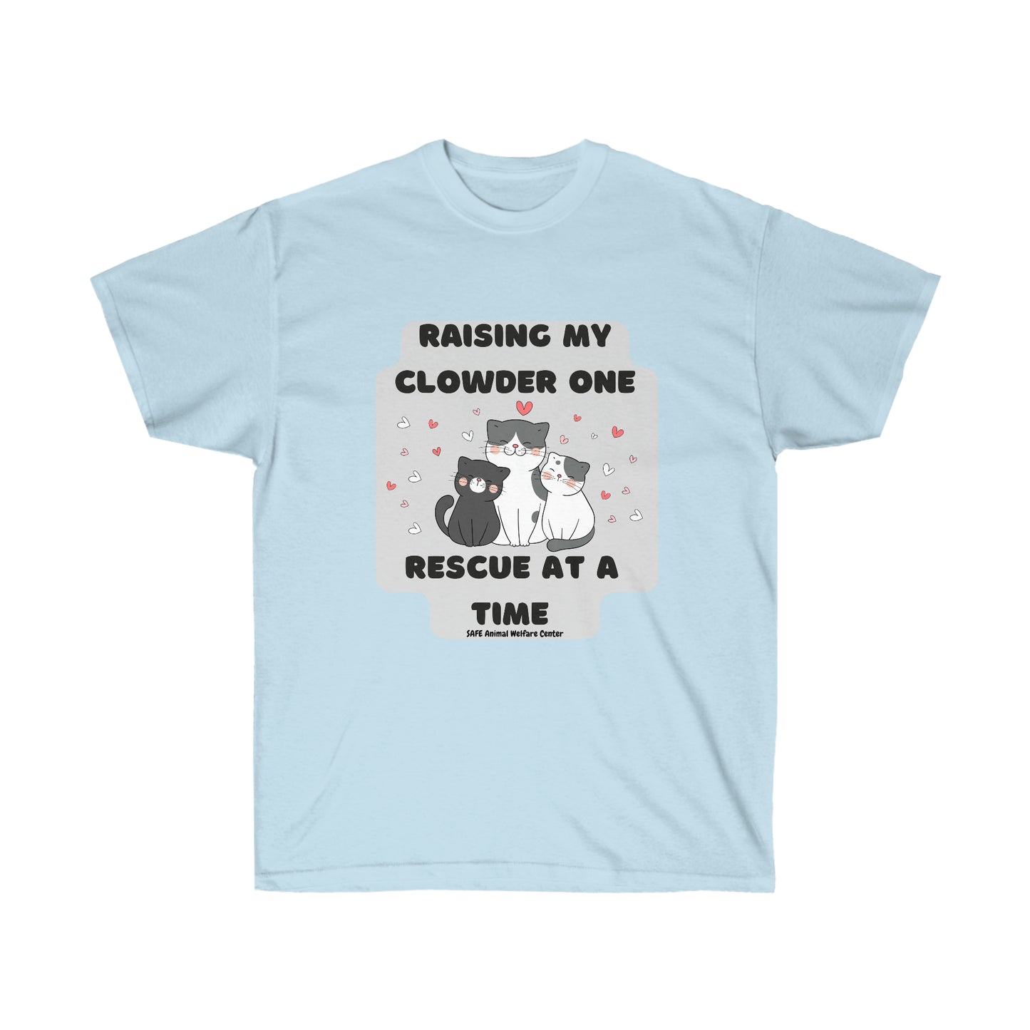 Raising my Clowder one cat at a time Unisex Ultra Cotton Tee