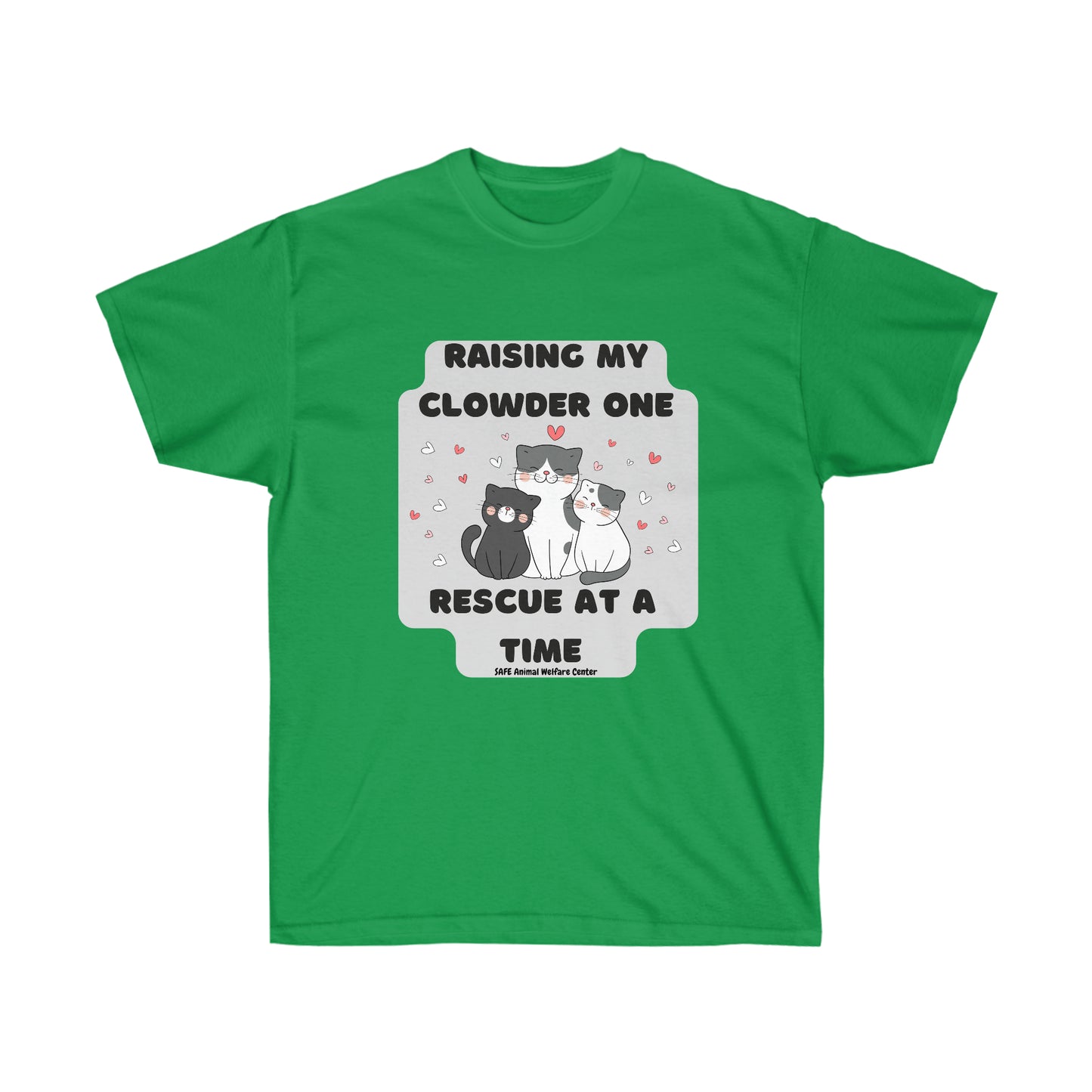 Raising my Clowder one cat at a time Unisex Ultra Cotton Tee