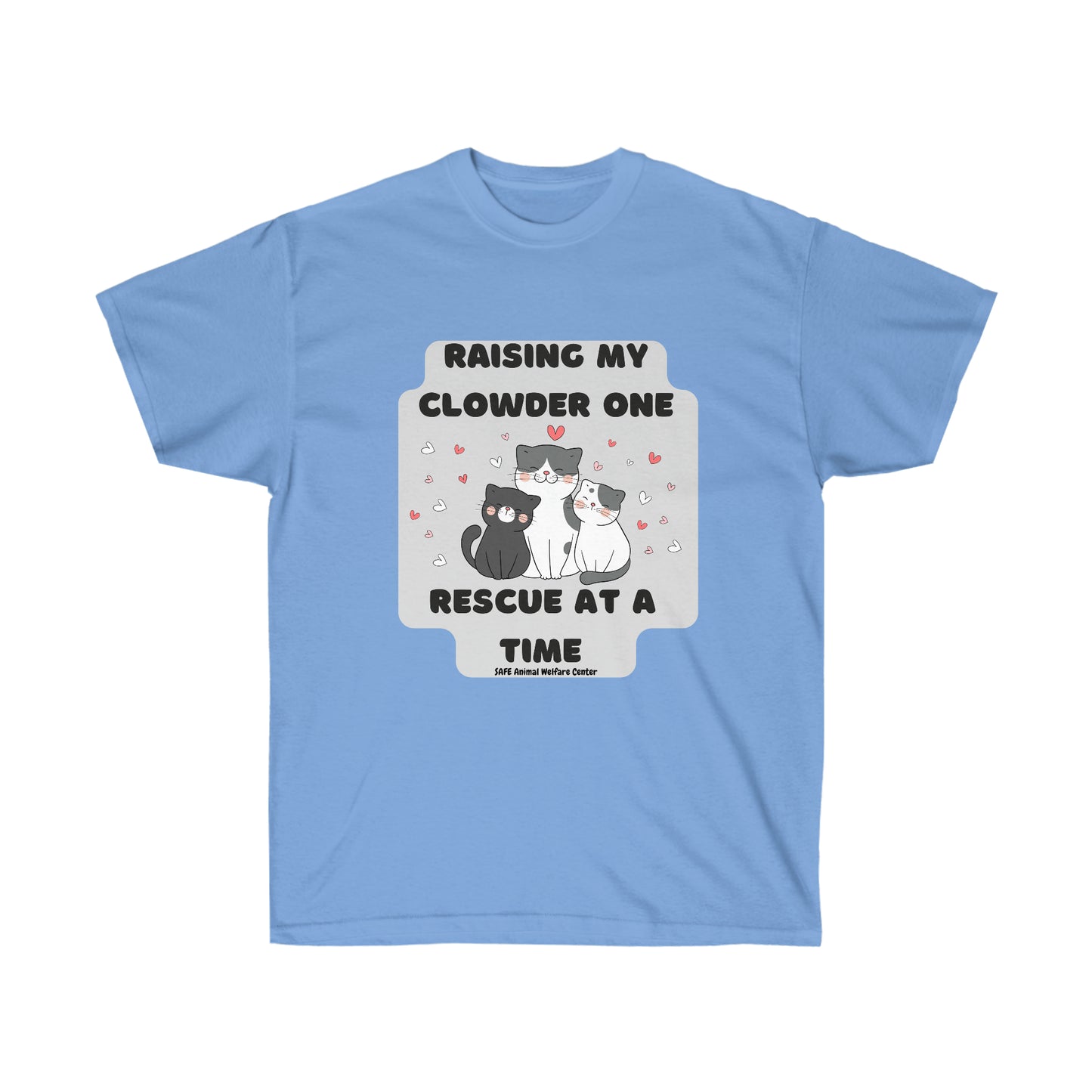 Raising my Clowder one cat at a time Unisex Ultra Cotton Tee