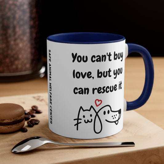 You Can Not Buy Love Mug, 11oz