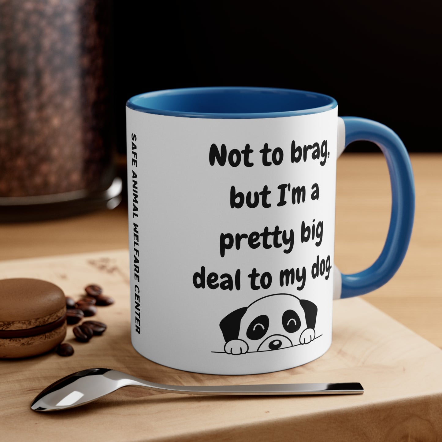 Your a Pretty Big Deal Mug, 11oz