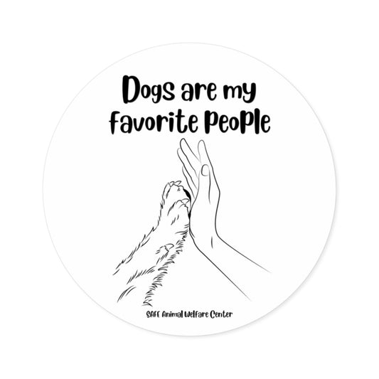 Dogs are my favorite Round Stickers, Indoor\Outdoor