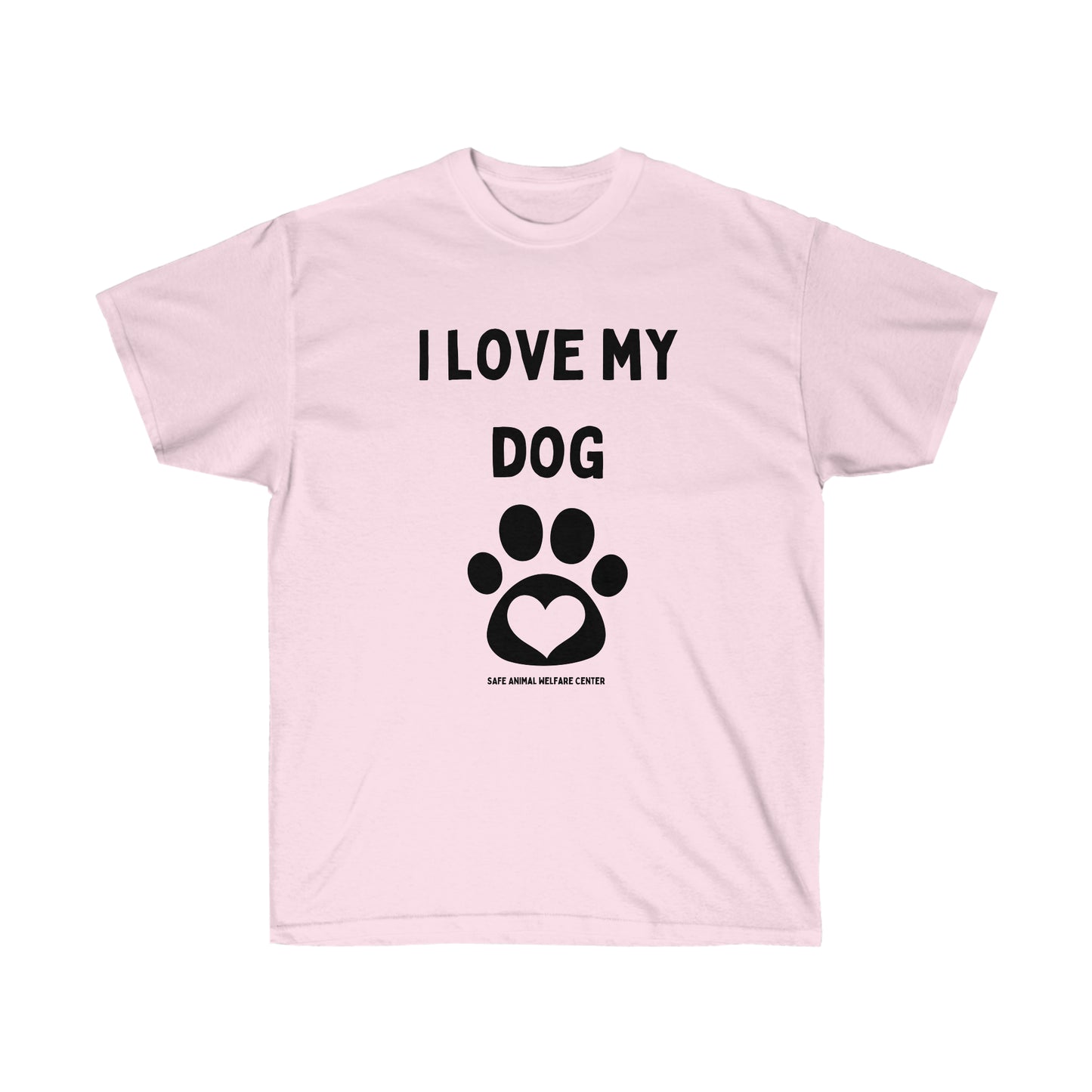 I Love My Dog Unisex Ultra Cotton Tee