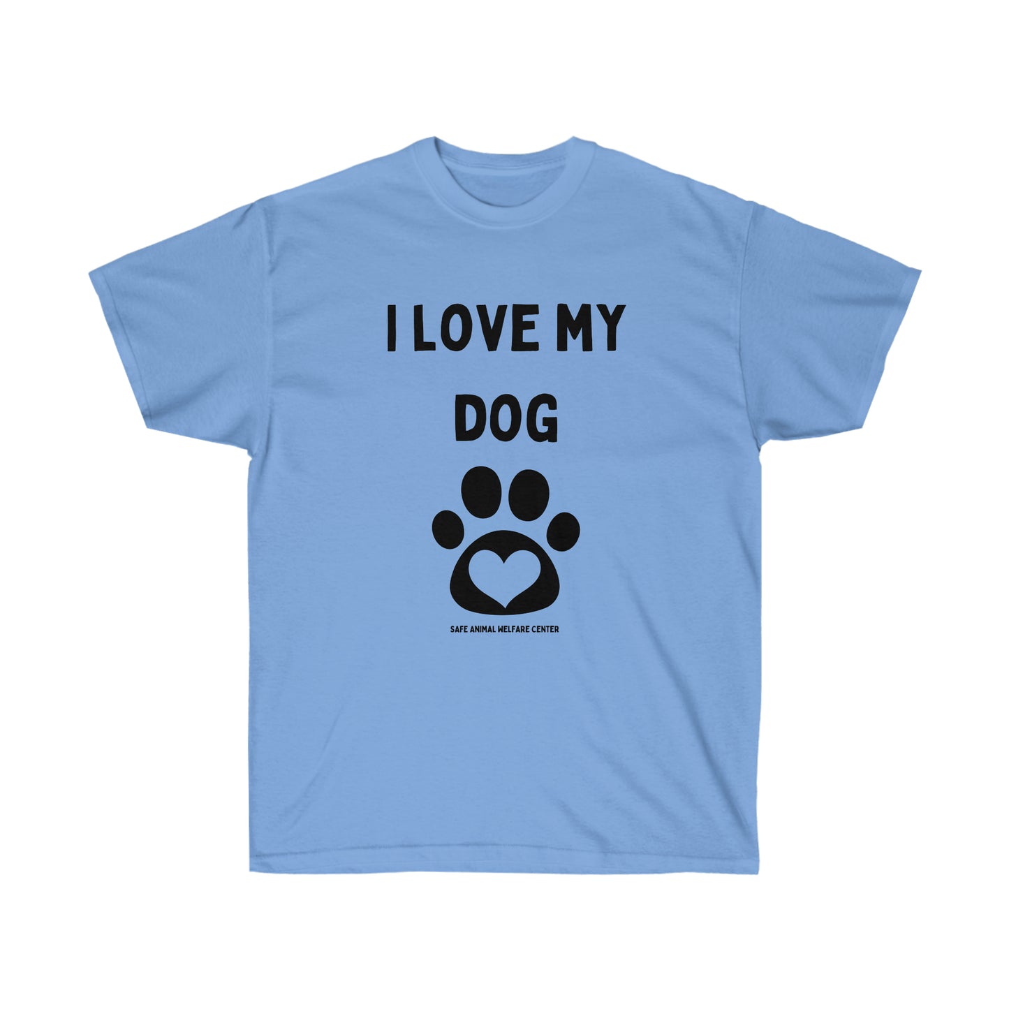 I Love My Dog Unisex Ultra Cotton Tee