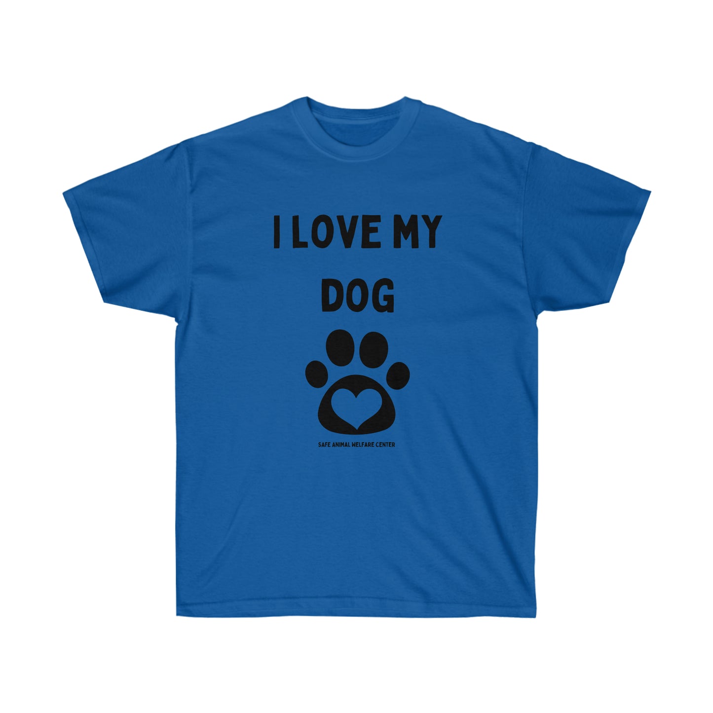 I Love My Dog Unisex Ultra Cotton Tee