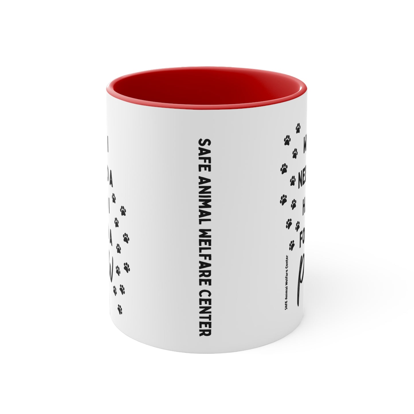 Do You Need a Paw? Mug, 11oz