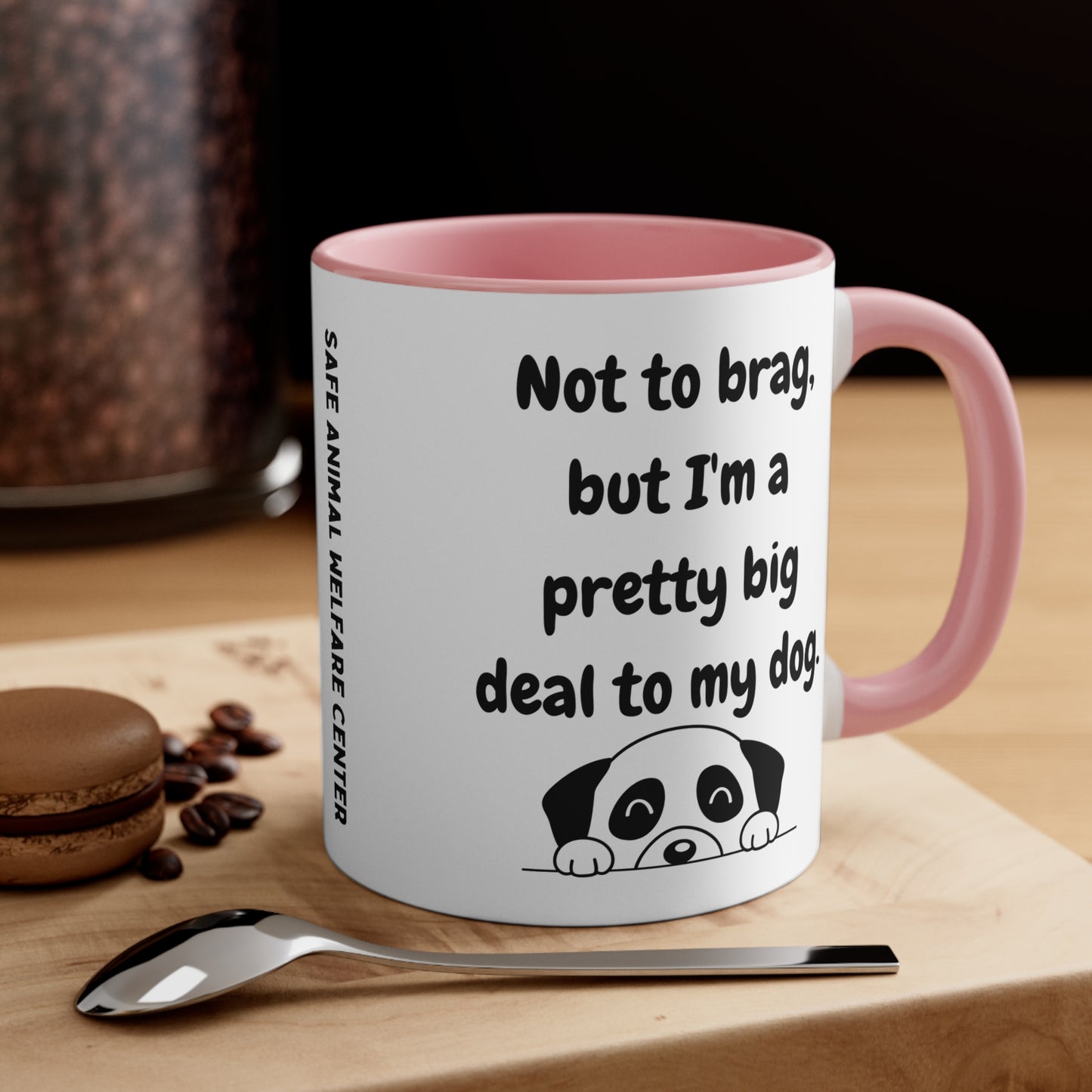 Your a Pretty Big Deal Mug, 11oz