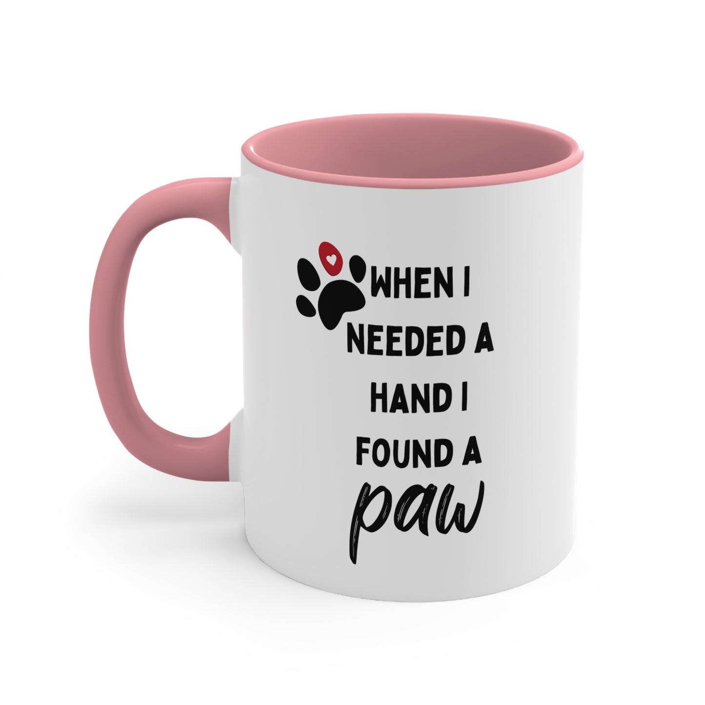 Do You Need a Paw? Mug, 11oz