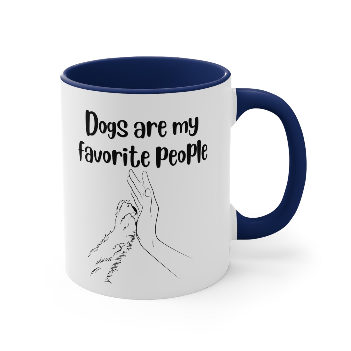 Dogs Are My Favorite Mug, 11oz