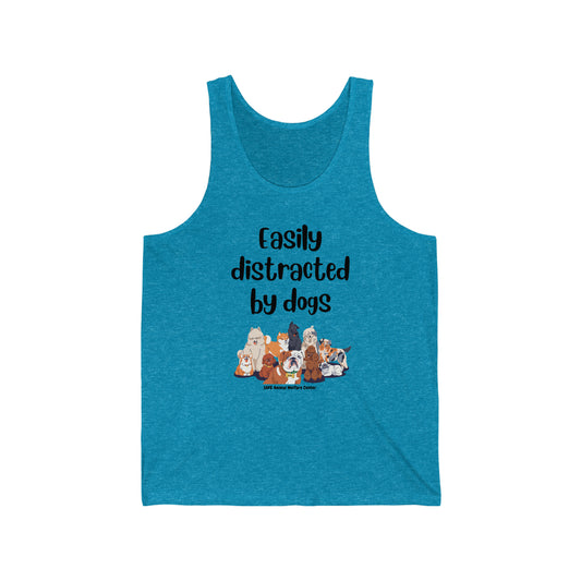 Easily Distracted By Dogs Unisex Jersey Tank